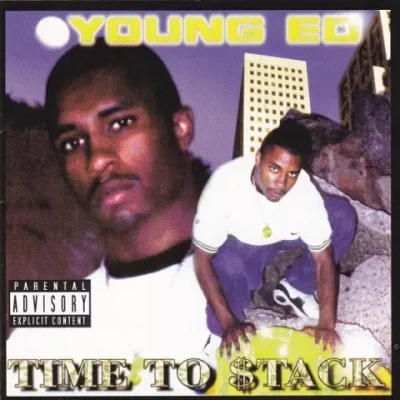 Young Ed - Time To Stack