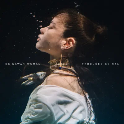 Awich & RZA – 2025 – Okinawan Wuman