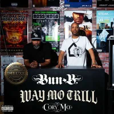 Bun B & Cory Mo – 2025 – Way Mo Trill (Deluxe Edition)