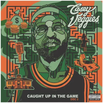 Casey Veggies – 2025 – Caught Up In The Game: Disc 2