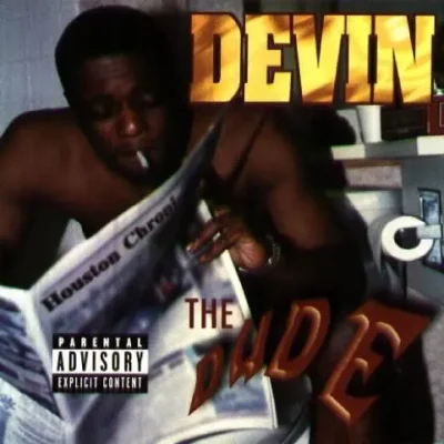 Devin The Dude - 1998 - The Dude Devin The Dude - The Dude