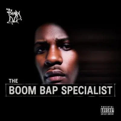 Funky DL – 2025 – The Boom Bap Specialist