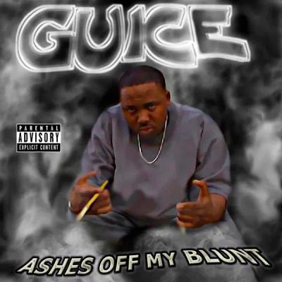 Guice - Ashes Off My Blunt (2022-Reissue)