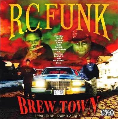 R.C. Funk - Brew Town (1998 Unreleased Album)