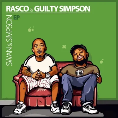 Rasco & Guilty Simpson - Swan&Simpson EP