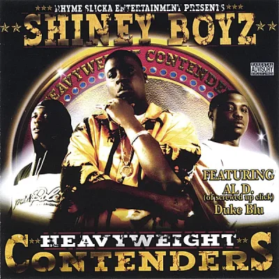 Shiney Boyz - Heavyweight Contenders