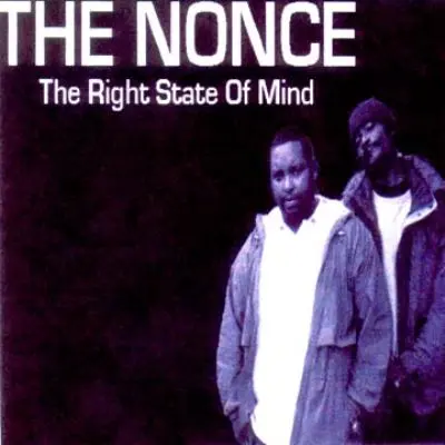 The Nonce - The Right State Of Mind