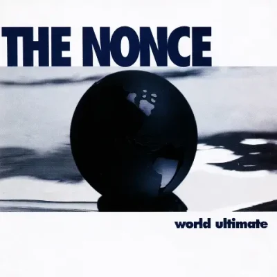 The Nonce - World Ultimate