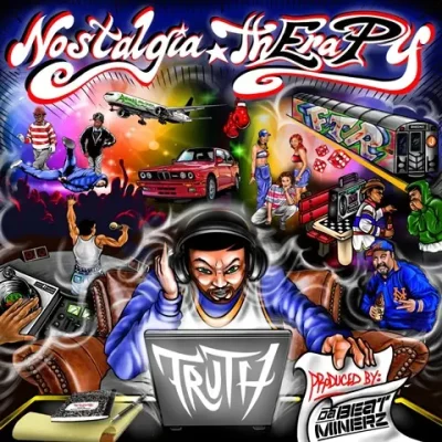 Truth & Da Beatminerz - Nostalgia ThEraPy