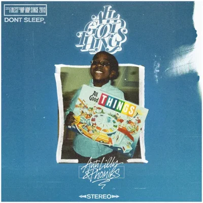 Anti-Lilly & Phoniks – 2025 – All Good Things