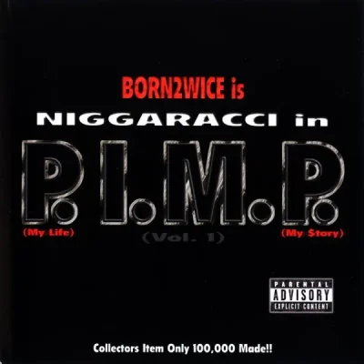 Born 2wice - P.I.M.P. (Vol. 1)