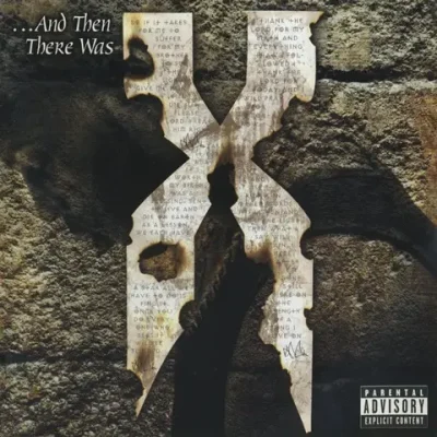 DMX - ...And Then There Was X