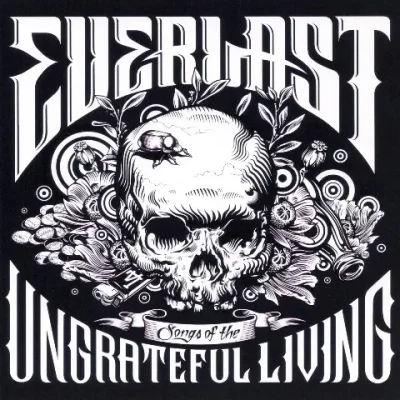 Everlast - Songs Of The Ungrateful Living