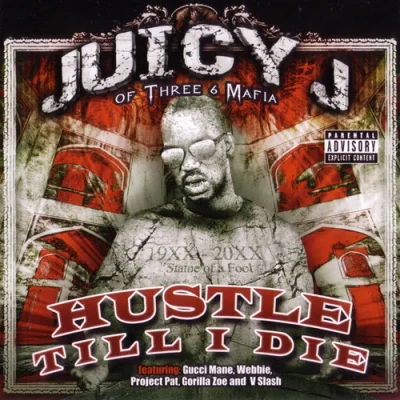 Juicy J - Hustle Till I Die