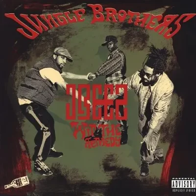 Jungle Brothers - J Beez Wit The Remedy