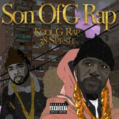 Kool G Rap & 38 Spesh - Son Of G Rap