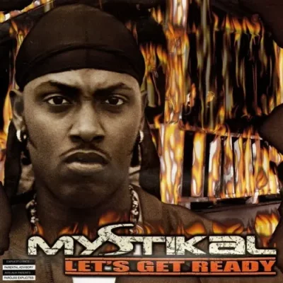 Mystikal - Let's Get Ready