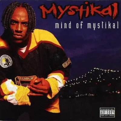 Mystikal - Mind Of Mystikal