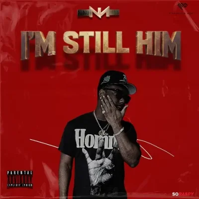 Nino Man – 2025 – I’m Still Him