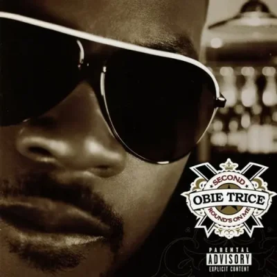 Obie Trice - Second Round's On Me