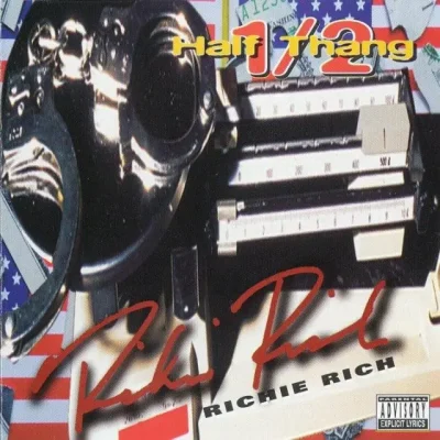 Richie Rich – 1996 – Half Thang (2025-Remastered) [Vinyl 24-bit / 96kHz]