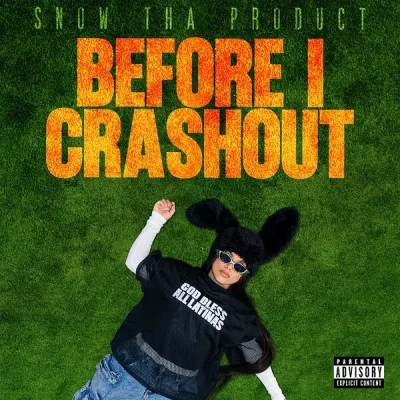 Snow Tha Product – 2025 – Before I Crashout