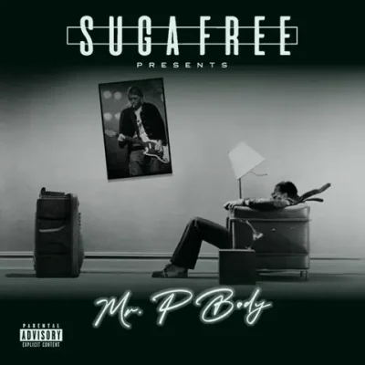 Suga Free – 2025 – Mr.P Body