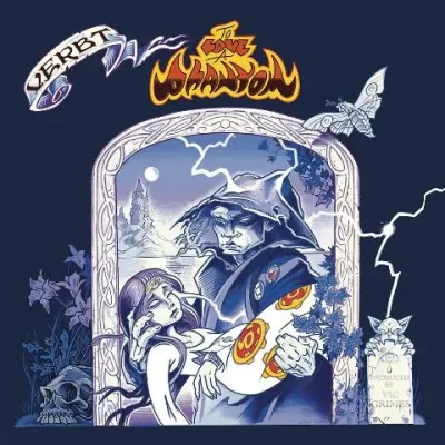 Verb T & Vic Grimes – 2025 – To Love A Phantom