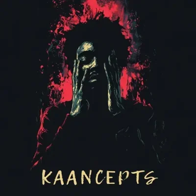 D-Ace & K.A.A.N. – 2025 – Kaancepts