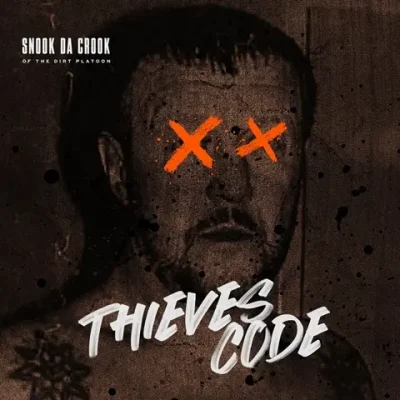 Snook Da Crook - Thieves Code
