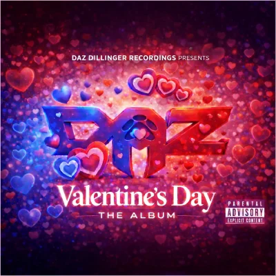 Daz Dillinger - Valentine's Day: The Album (2026) Album cover