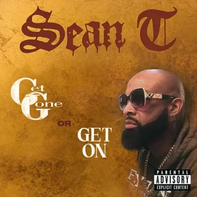 Sean T. – 2026 – GET GONE OR GET ON [24-bit / 48kHz]