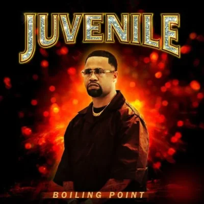 Juvenile - Boiling Point (2026) Album cover