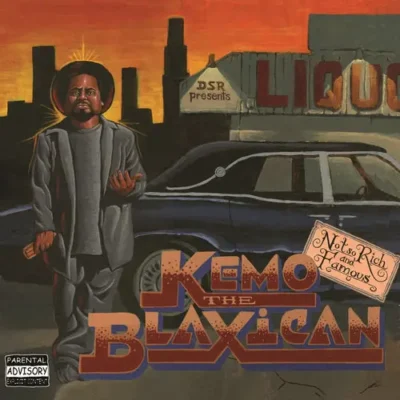 Kemo The Blaxican - Not So Rich And Famous (2007) Album cover