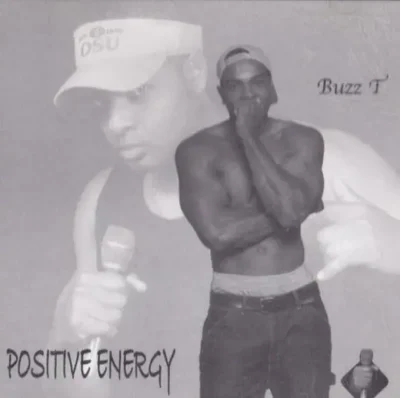 Buzz T - Positive Energy (2002) Album cover