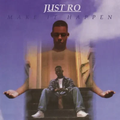 Just Ro - Make It Happen (2026-Reissue) Album cover