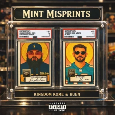 Kingdom Kome & Ruen - Mint Misprints (2026) Album cover