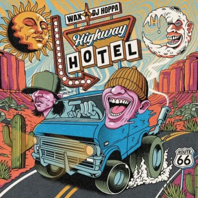 Wax & DJ Hoppa - Highway Hotel (2026) Album cover