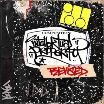 Intellekt & Dirty Digits - Intellektual Property: Revised (2006) Album cover