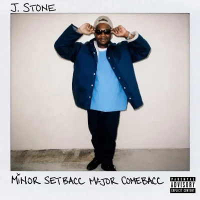 J. Stone - Minor Setbacc Major Comebacc (2026) Album cover