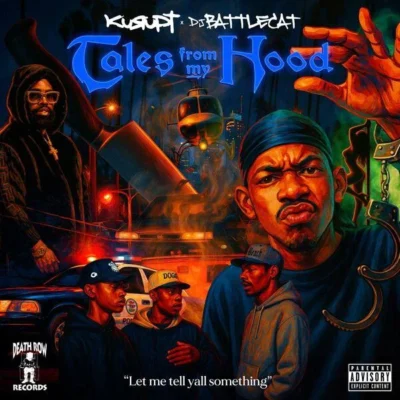 Kurupt & DJ Battlecat – 2026 – Tales From My Hood [24-bit / 44.1kHz]