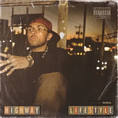 Anthony Danza - Highway Lifestyle (2026) Album cover
