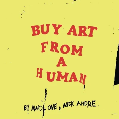 Awol One & Nick Andre - Buy Art From A Human (2026) Album cover
