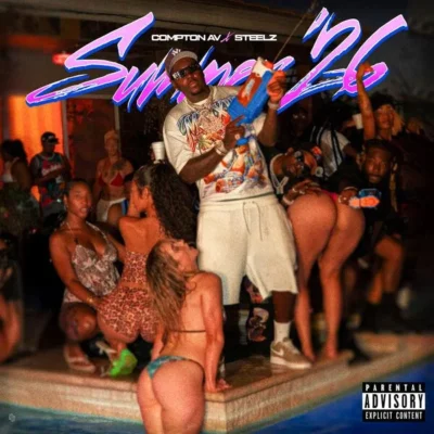 Compton AV & Steelz - Summer '26 (2026) Album cover