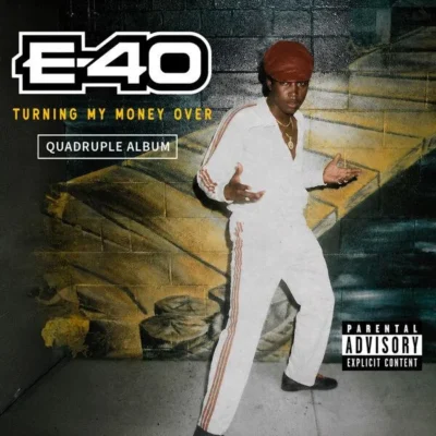 E-40 – 2026 – Turning My Money Over (Quadruple Album) [24-bit / 48kHz]