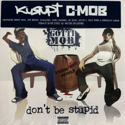 GOTTI MOB - Don't Be Stupid (Vinyl) Album cover