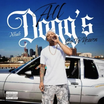 NHale – 2026 – All Doggs Go To Heaven
