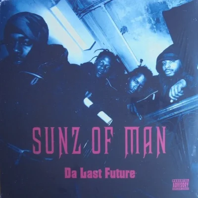 Sunz Of Man - Da Last Future (2026-Remastered) Album cover