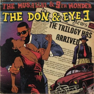 The Musalini & 9th Wonder - The Don & Eye 3: The Trilogy (2026) Album cover