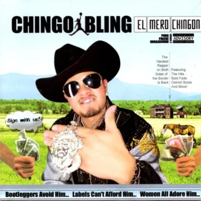 Chingo Bling – 2003 – El Mero Chingon